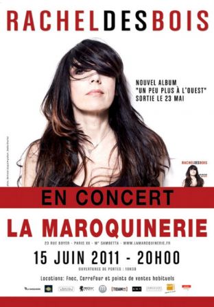Concert de Rachel des Bois à la Maroquinerie (15 juin 2011)