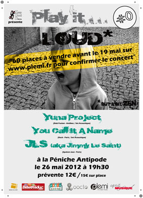 Affiche soirée rock / électro Play It Loud à Paris (26 mai 2012)